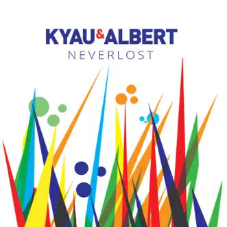 Neverlost by Kyau & Albert album reviews, ratings, credits