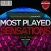 Most Played Sensations, Pt. 1