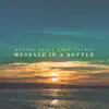 Stream & download Message In a Bottle (feat. Helèna) - Single