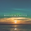 Message In a Bottle (feat. Helèna) - Single