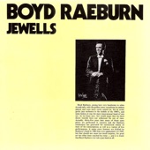 Boyd Raeburn - Body and Soul