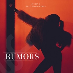 Justin 3 - Rumors (feat. Mario Kernn)