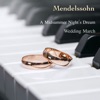 이주원 - A Midsummer Night's Dream Op.61 - Wedding March