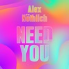 Need You - EP