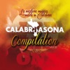 Calabria sona Compilation, Vol. 2 (La migliore musica made in Calabria)