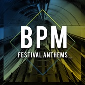 Bpm Festival Anthems artwork
