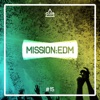 Mission Edm, Vol. 15