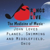 John Loves Planes, Swimming and Middlefield, Ohio artwork