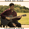 Take Me Home, Country Roads (feat. LittleVMills) [Acoustic Version] - Ro Panuganti