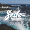 Sede pra Me Apaixonar (feat. Gabriel) - Single