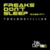 Freaks Don't Sleep Mixes Pt1 - Single