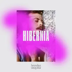 Hibernia - Single - Brendan Maclean Hibernia - Single - Brendan Maclean