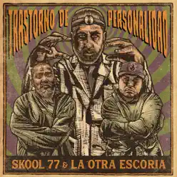 Trastorno De Personalidad - Single - SkooL 77 Trastorno De Personalidad - Single - SkooL 77