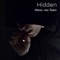 Hidden - Wave- Vex Team lyrics