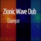 Gianyar - Zionic Wave Dub lyrics