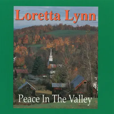 Peace in the Valley - Loretta Lynn