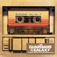 Verschiedene Interpreten - Guardians of the Galaxy: Awesome Mix, Vol. 1 (Original Motion Picture Soundtrack) artwork