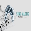 Sing-Along Playlist, Vol. 2