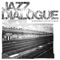 Kulturmikroskopie (feat. DJ Sight) - Jazz Dialogue lyrics