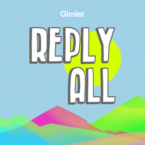 Reply All: #53 In The Desert