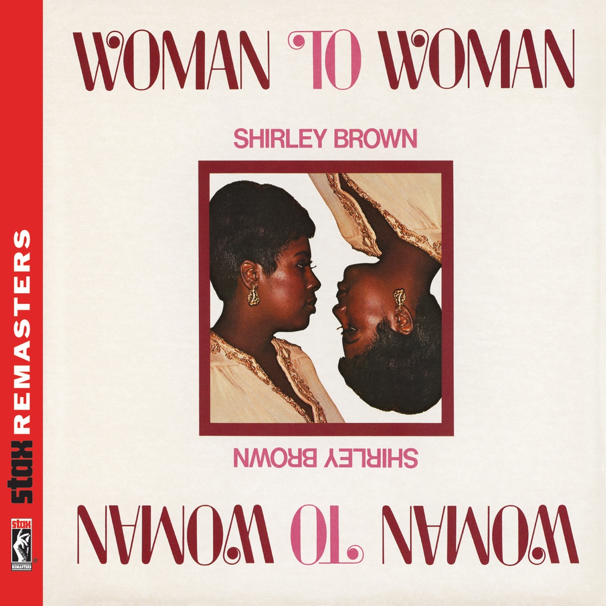 Shirley Brown - Woman to Woman - Stax Remasters (2011) [iTunes Plus AAC M4A]-新房子