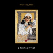 Micah Bournes - Kissed (feat. Lucée)
