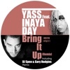 Bring It Up - Remix (feat. Inaya Day) - EP
