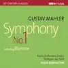 Mahler: Symphony No. 1 in D Major (Original 1888 Version) [Live] album lyrics, reviews, download