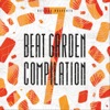 Beat Garden Compilation 7 (Petijee Presents), 2018