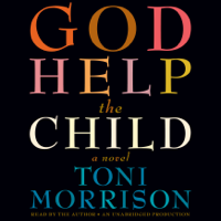 Toni Morrison - God Help the Child: A novel (Unabridged) artwork