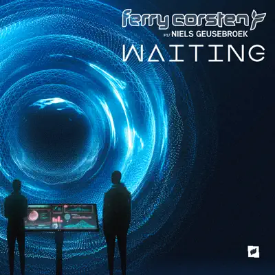 Waiting (feat. Niels Geusebroek) - Single - Ferry Corsten