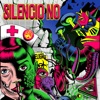 Silencio No (Self-Titled Album)