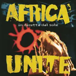 In diretta dal sole - Africa Unite