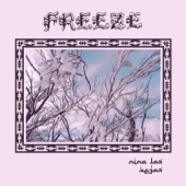Freeze by Nina Las Vegas