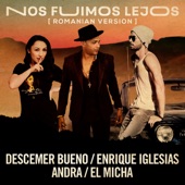 Nos Fuimos Lejos (feat. El Micha) [Romanian Version] artwork