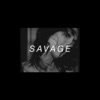 Savage - Single