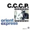 Orient Express - CCCP lyrics