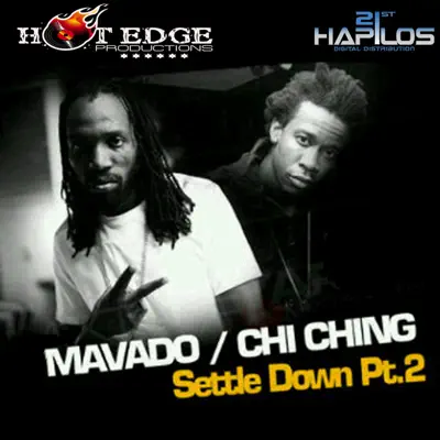 Settle Downm, Pt. 2 (feat. Chi Ching) - Single - Mavado
