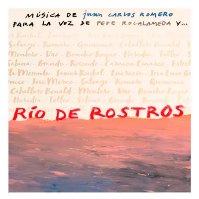 Río de Rostros - Pepe Roca