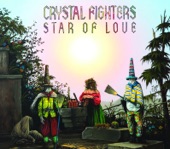 Crystal Fighters - Follow