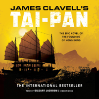 James Clavell - Tai-Pan: The Epic Novel of the Founding of Hong Kong artwork