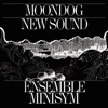 Moondog New Sounds