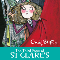 Enid Blyton - The Third Form at St Clare's artwork