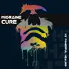 Stream & download Migraine Cure: HZ Powerful Healing - Soothing Headache, Pain and Anxiety Relief, Whole Body Regeneration & Positive Vibes