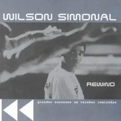 Rewind - Grandes Sucessos Em Versões Remixadas - Wilson Simonal