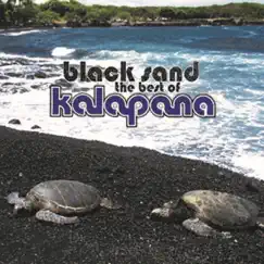Black Sand: The Best of Kalapana by Kalapana album reviews, ratings, credits