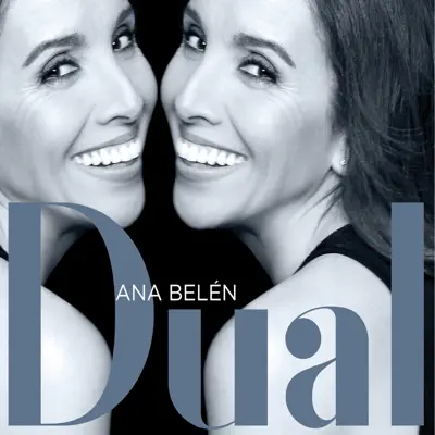 Dual - Ana Belén