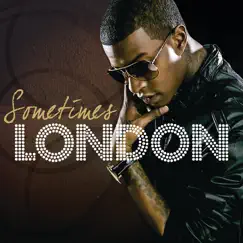 Sometimes - Single by London album reviews, ratings, credits