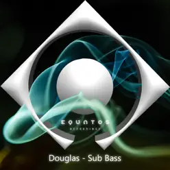 Sub Bass - Single - Douglas Sub Bass - Single - Douglas