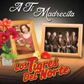 A Ti Madrecita (Remastered) artwork